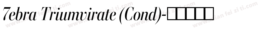 7ebra Triumvirate (Cond)字体转换